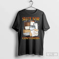 Slut Containers