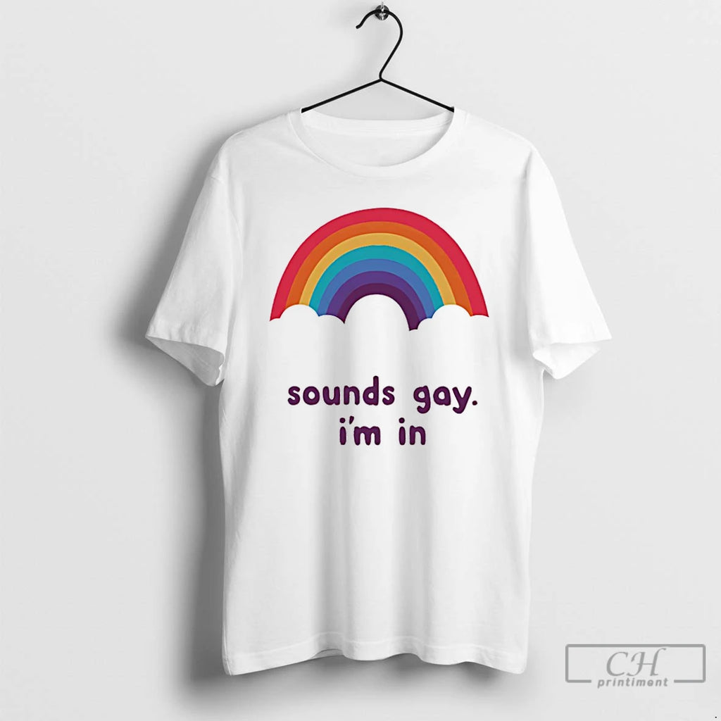 Premium Sounds Gay Im In Rainbow