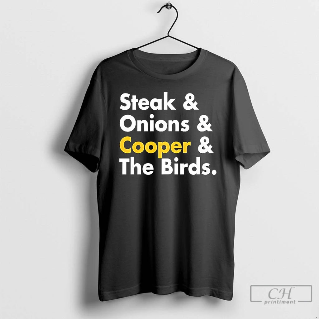 Premium Steak And Onions And Cooper And The Birds Funny