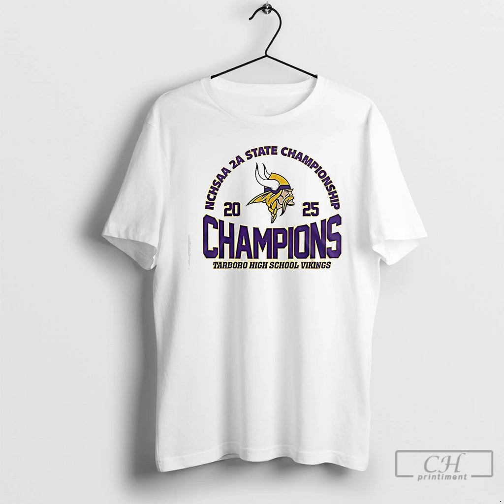 Premium Tarboro Hogh School Vikings Nchsaa 2a State Champions 2025