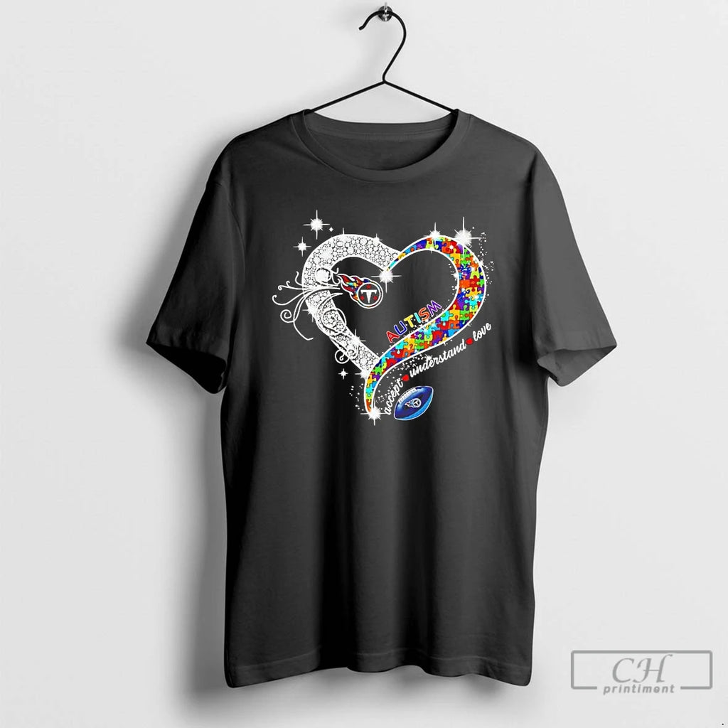 Premium Tennessee Titans Autism Accept Understand Love Diamond Heart