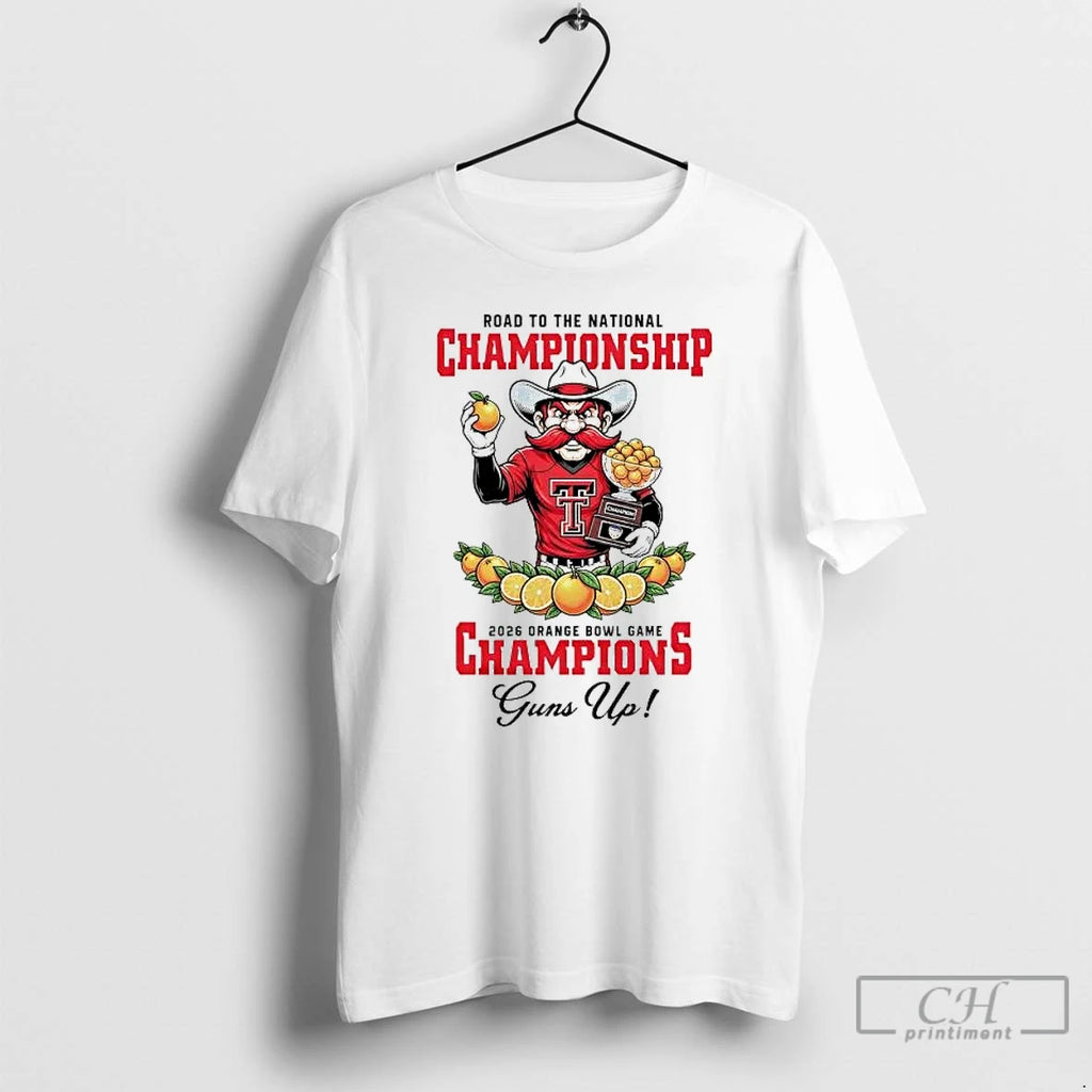 Premium Texas Tech Red Raiders 2026 Road To The Orange Bowl Game Champions T Shirts