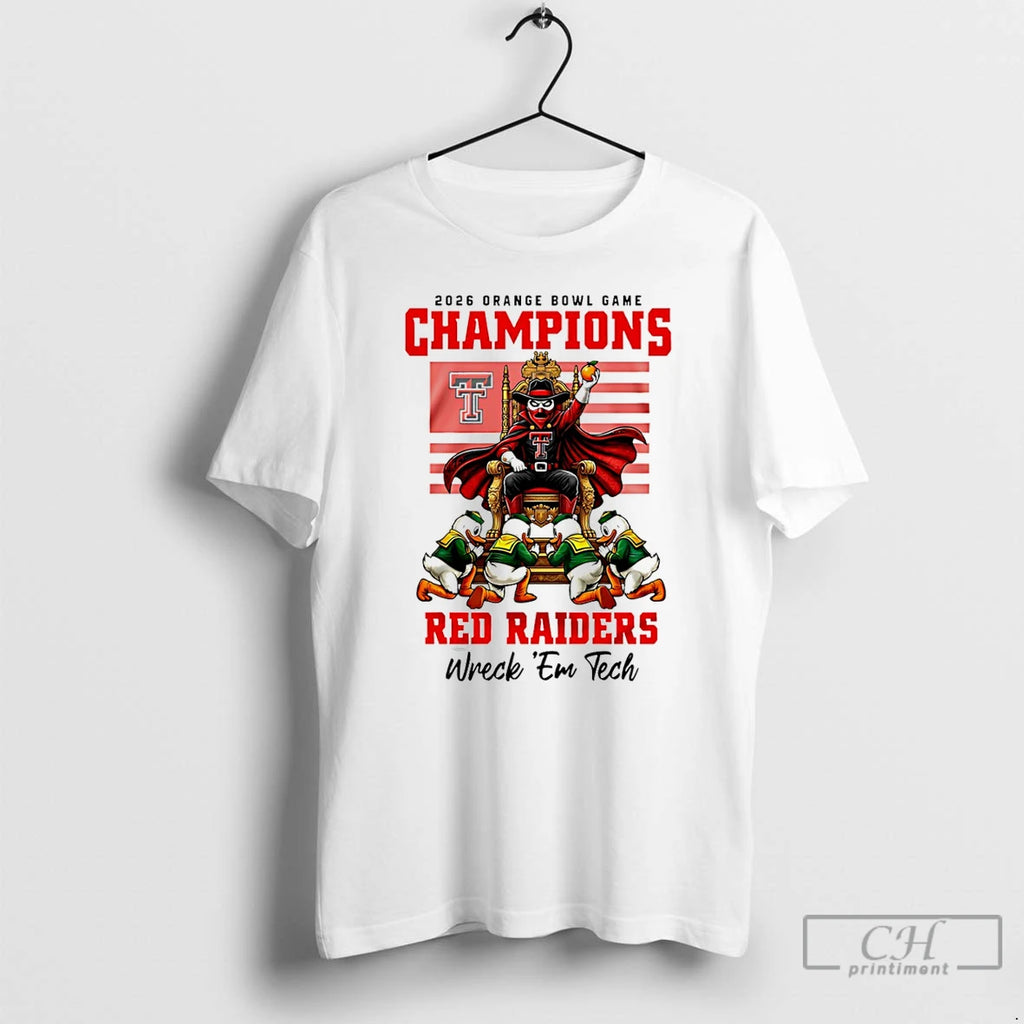 Premium Texas Tech Red Raiders Ncaa 2026 Orange Bowl Game Champions King T Shirts Sweater