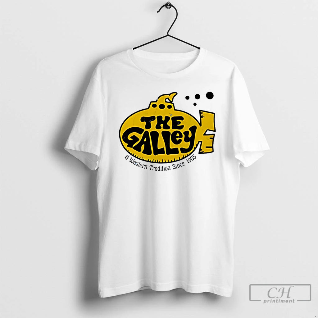 Premium The Galley A Western Tradition Since 1965