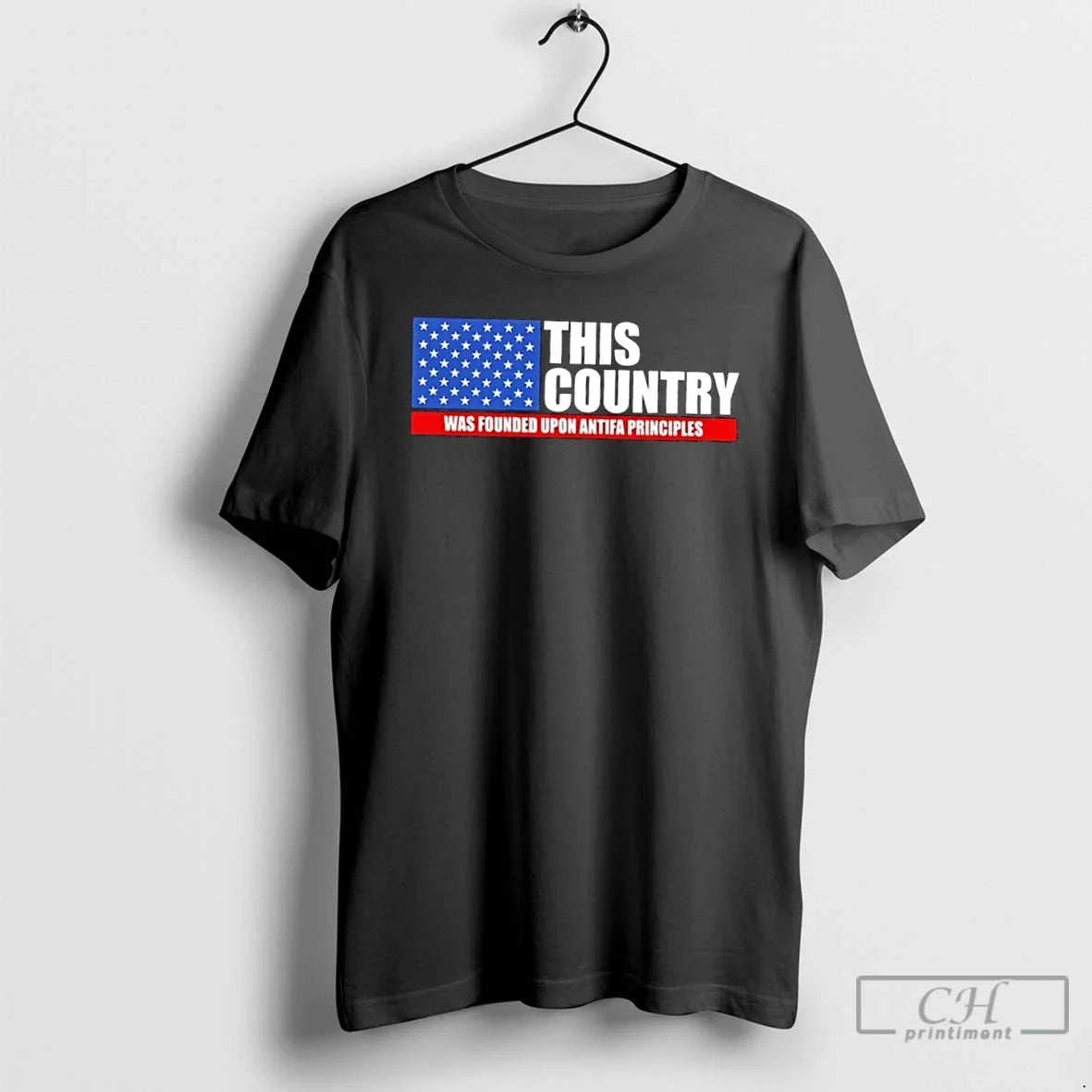 This Country Was Founded Was Founded Upon Antifa Principles Us Flag