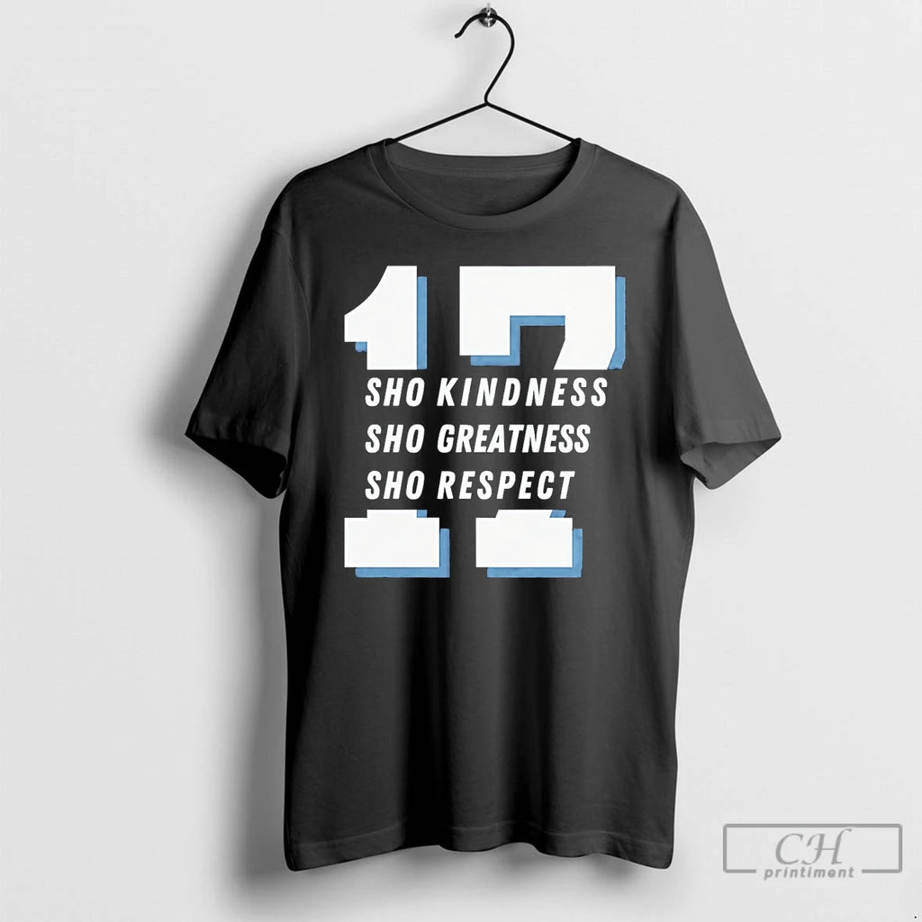Premium Time To Sho Kindness Greatness Respect