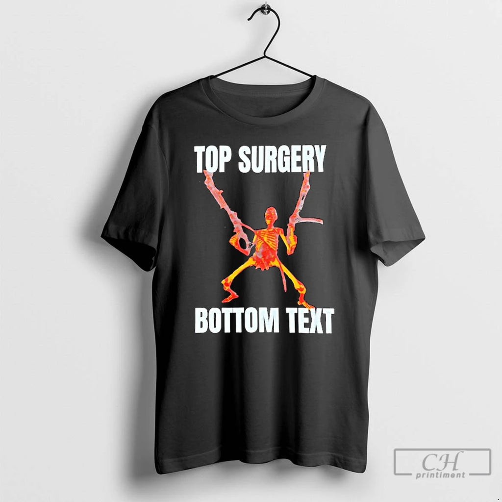 Premium Top Surgery Bottom Text Skeleton