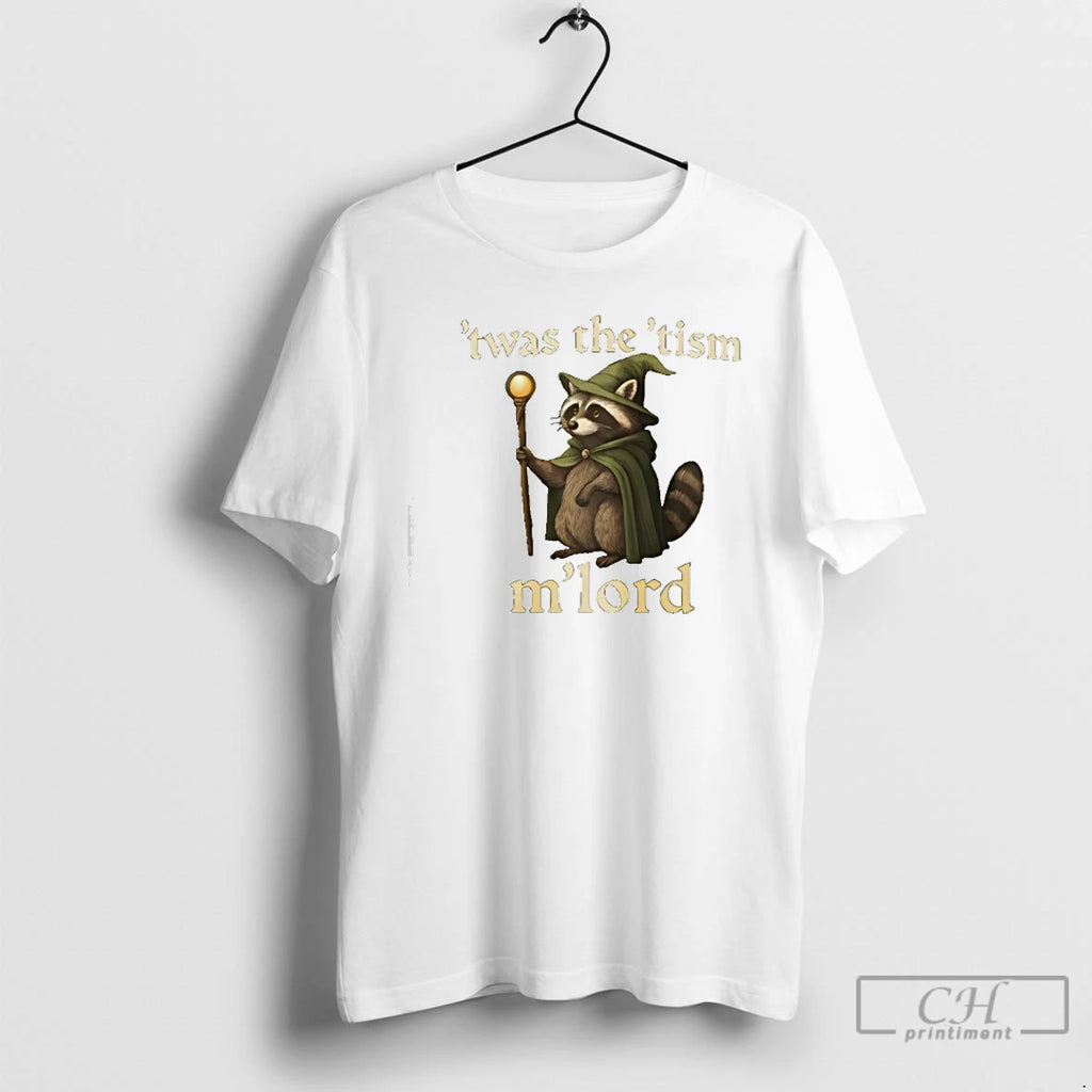 Premium Twas The Tism Mlord Raccoon Wizard