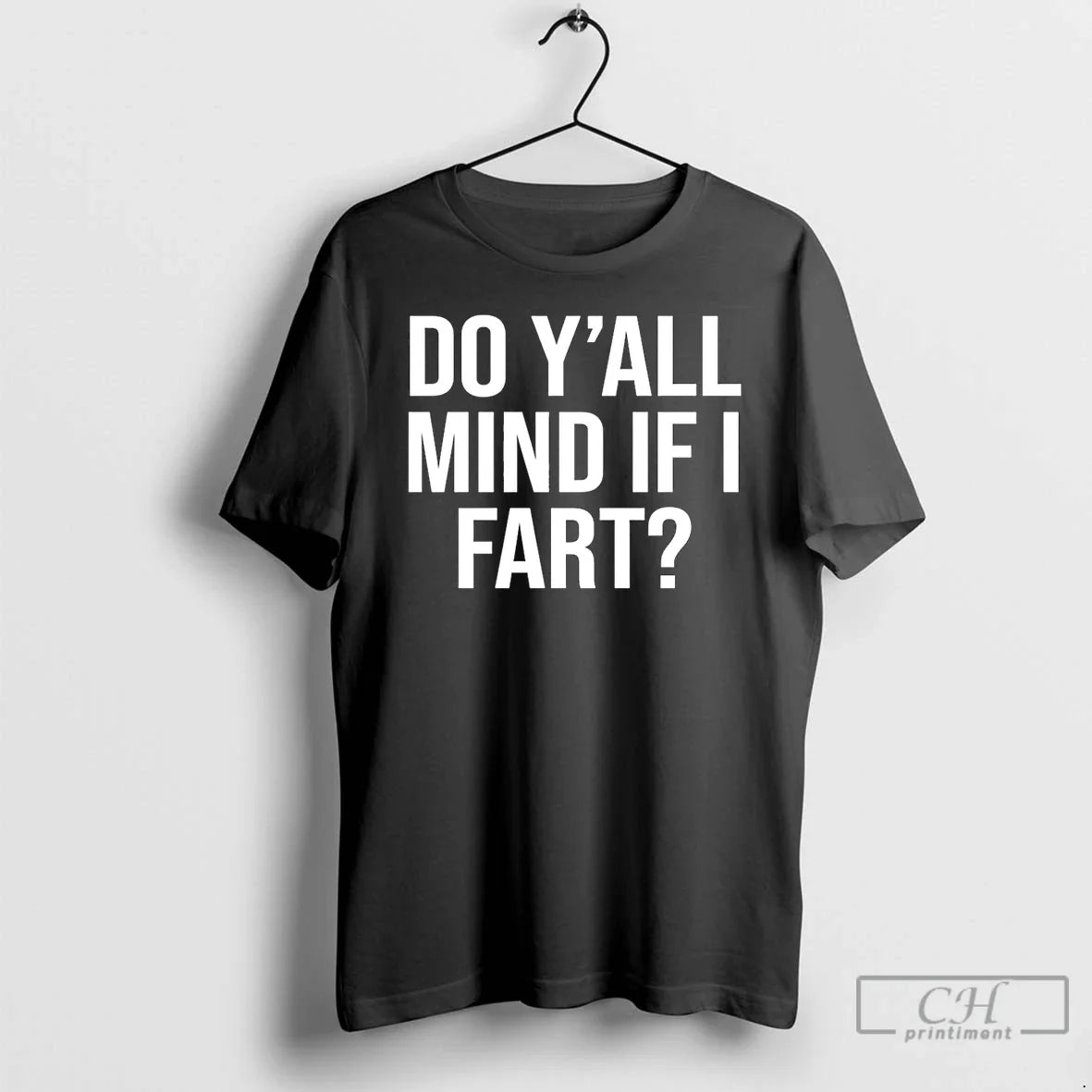 Yall Mind If I Fart Funny