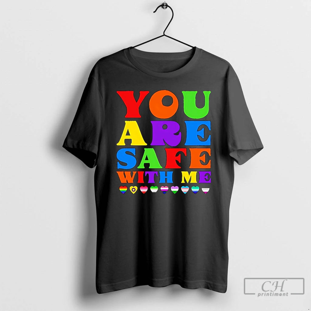 Premium You Are Safe With Me Full Color