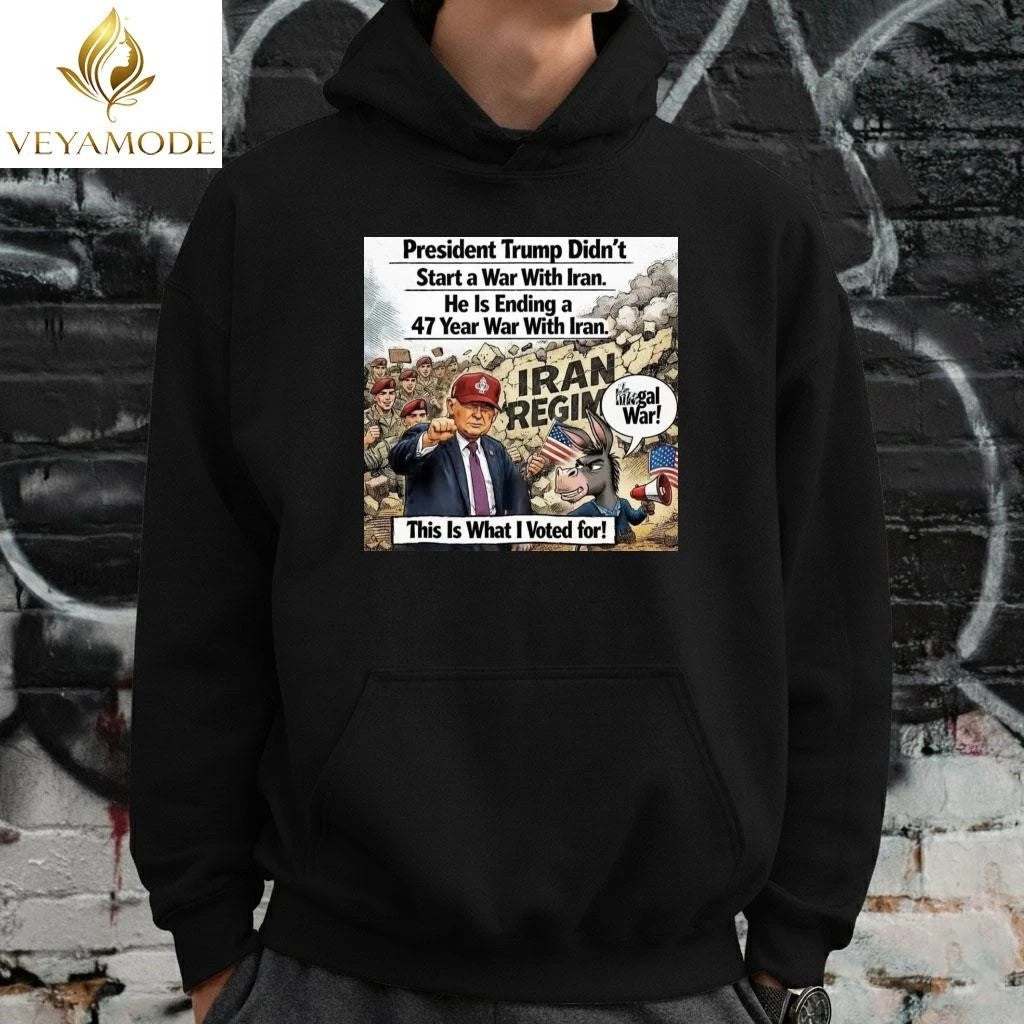 President Trump didn’t start a war with Iran He is ending a 47 year war with Iran Trump tee