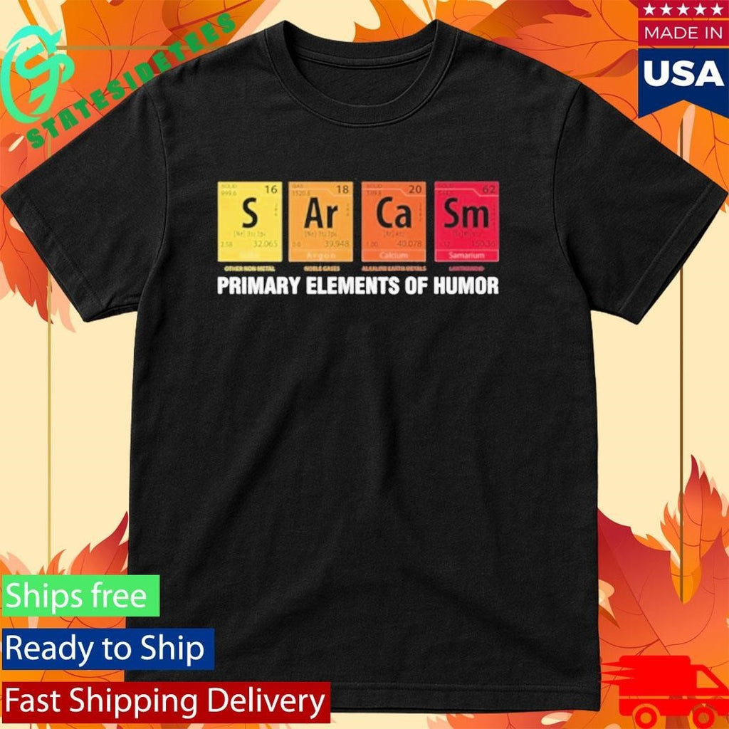 Primary Elements Of Humor Shirt Unisex , , , Long Sleeve Tee
