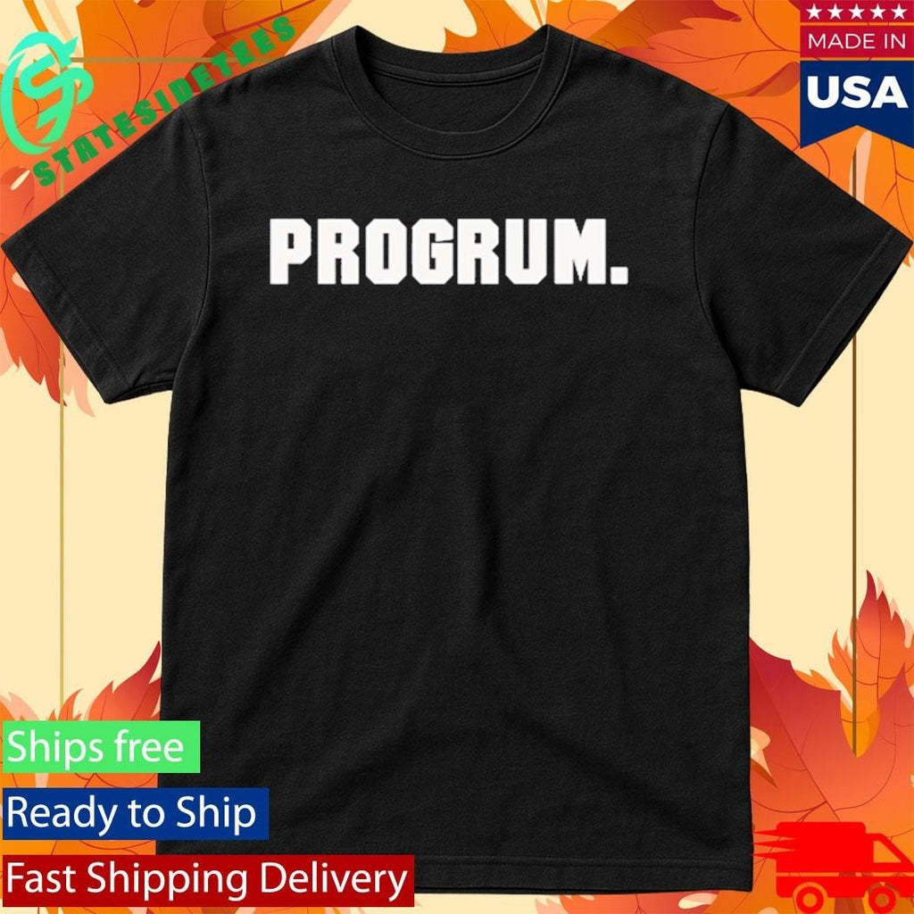 Progrum Shirt Unisex , , , Long Sleeve Tee