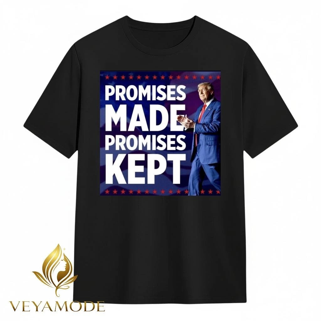 Promises made Promises kept Trump tee Unisex , , , Long Sleeve Tee