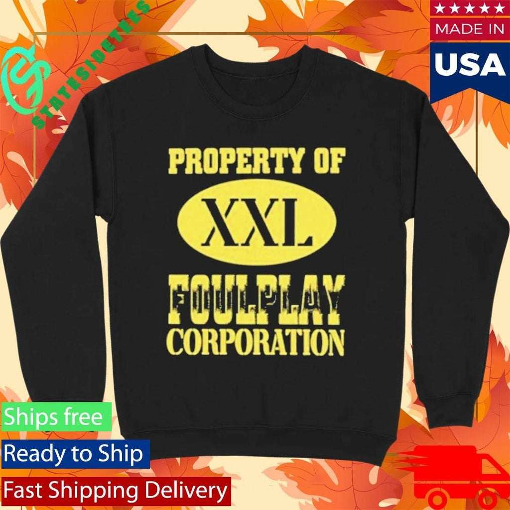 Property Of Foulplay Corporation Shirt Unisex , , , Long Sleeve Tee