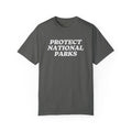 Protect National Parks Shirt Shirt Conservation Shirt Earth Day Shirts Protect Our National Parks Nature Lover T-Shirts