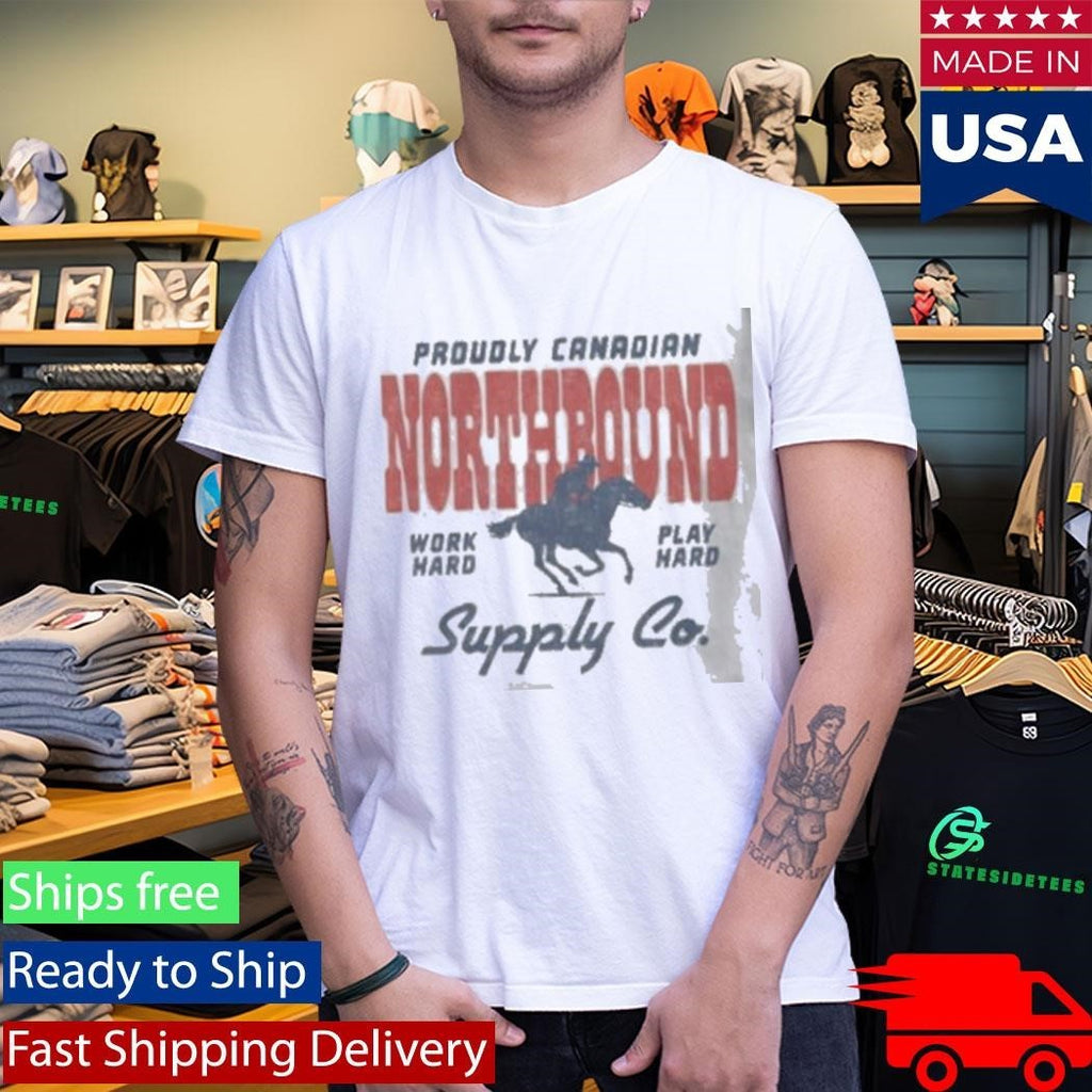 Proudly Canadian Northbound Work Hard, Play Hard Unisex , , , Long Sleeve Tee