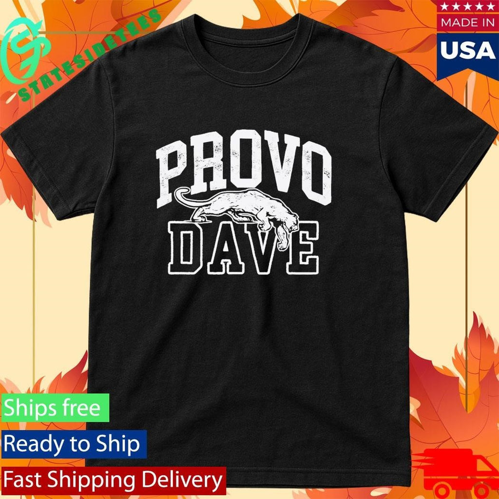 Provo Dave Shirt Unisex , , , Long Sleeve Tee