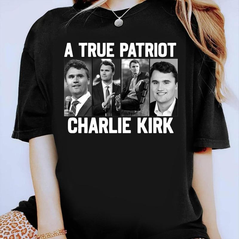 RIP Charlie Kirk Shirt True Patriot USA Charlie Kirk Charlie Kirk Memorial T-Shirts