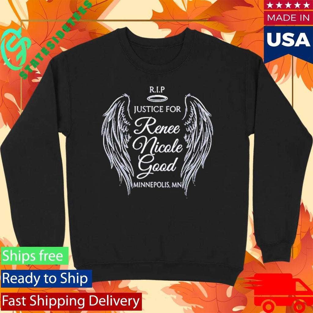 RIP Justice for Renee Nicole Good 1990 2026 Minnepolis MN Shirt Unisex , , , Long Sleeve Tee
