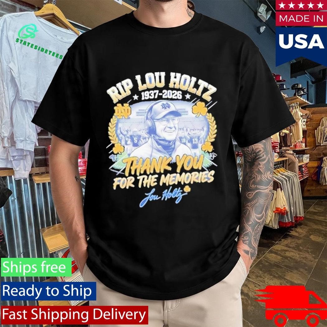RIP Lou Holtz Thank You For The Memories 1937 2026 Notre Dame Shirt Unisex , , , Long Sleeve Tee