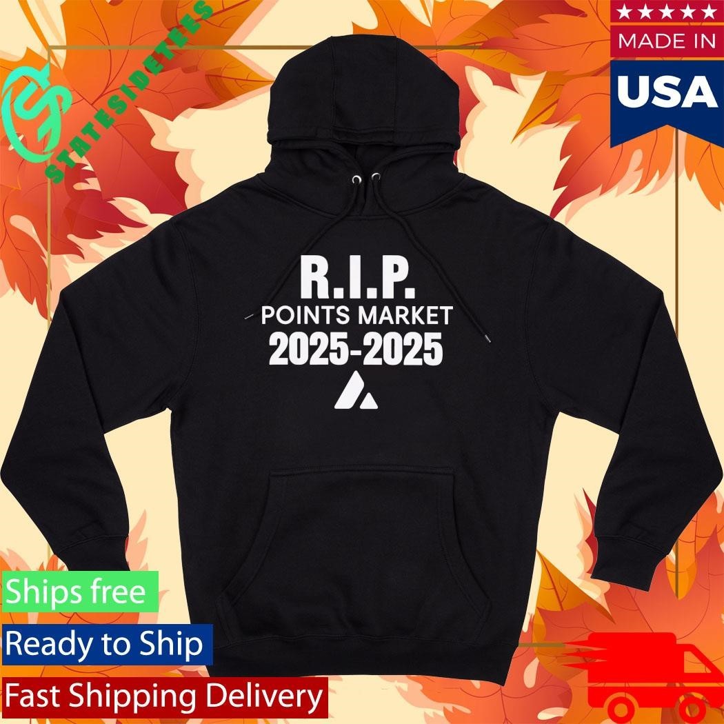 RIP Points Market 2025 2025 Shirt Unisex , , , Long Sleeve Tee