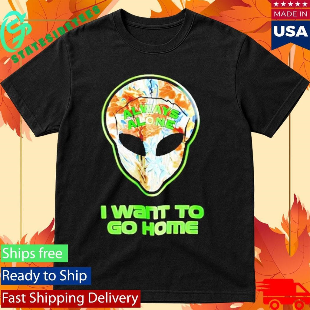 Redneck Alien I Want To Go Home Shirt Unisex , , , Long Sleeve Tee