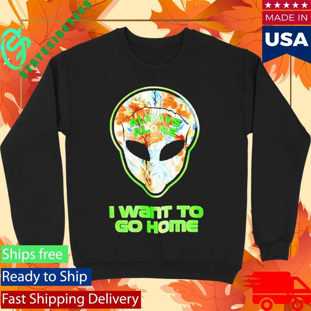Redneck Alien I Want To Go Home Shirt Unisex , , , Long Sleeve Tee