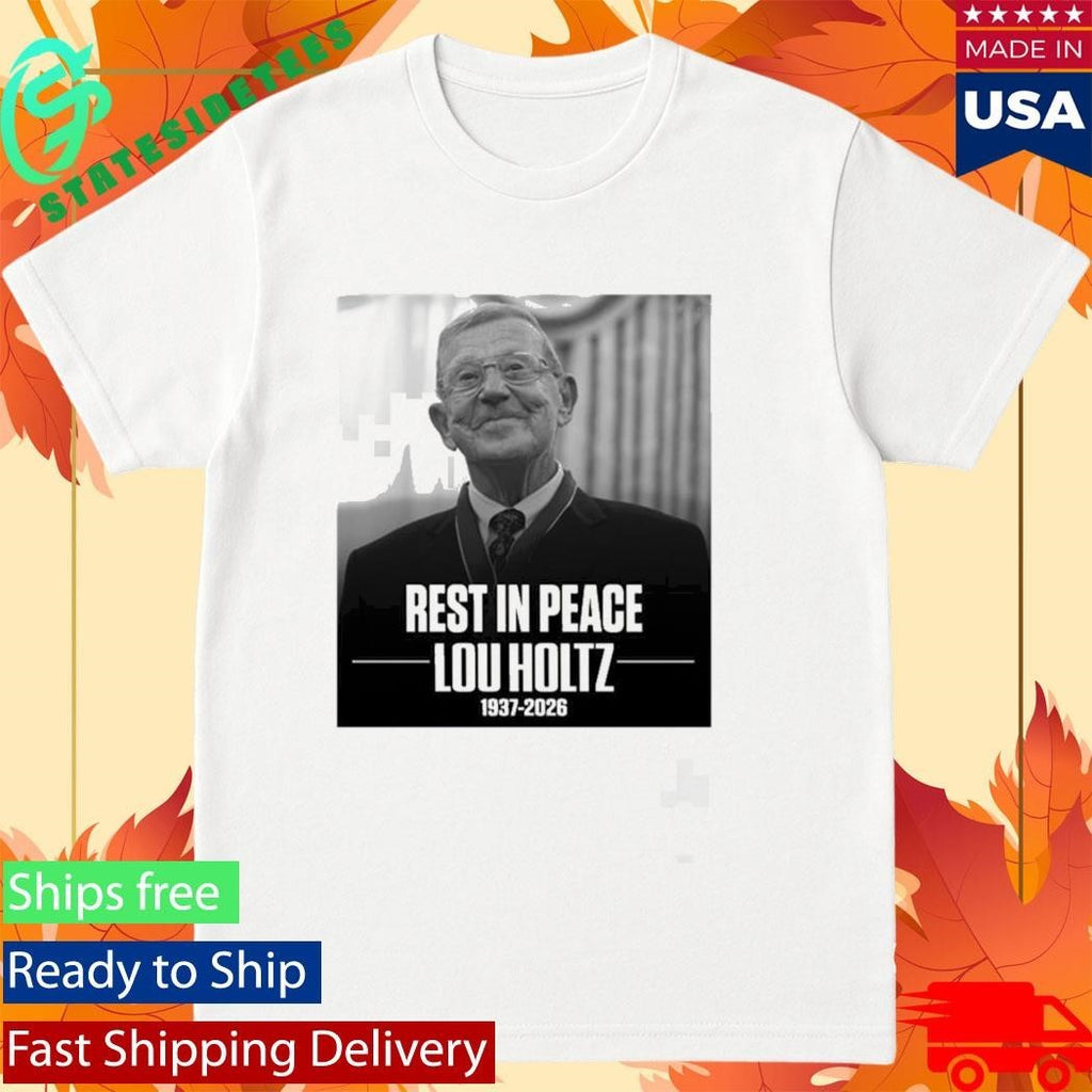 Rest In Peace Lou Holtz 1937 2026 Shirt Unisex , , , Long Sleeve Tee