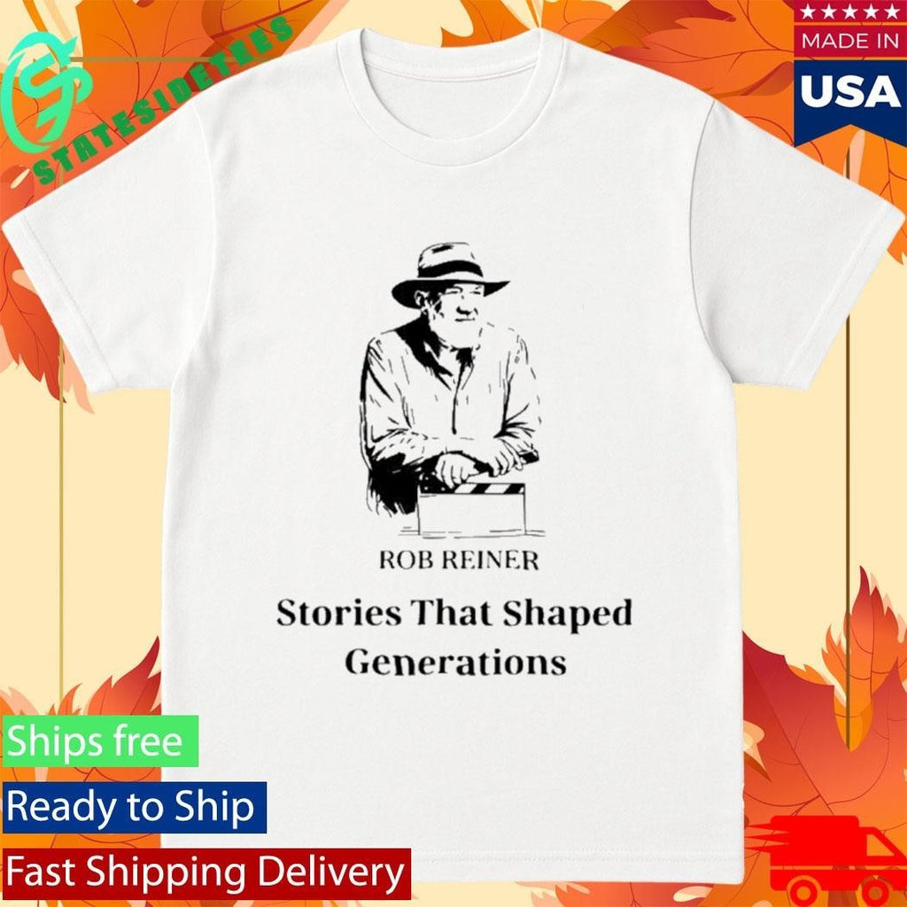 Rob Reiner Stories That Shaped Generations Shirt Unisex , , , Long Sleeve Tee