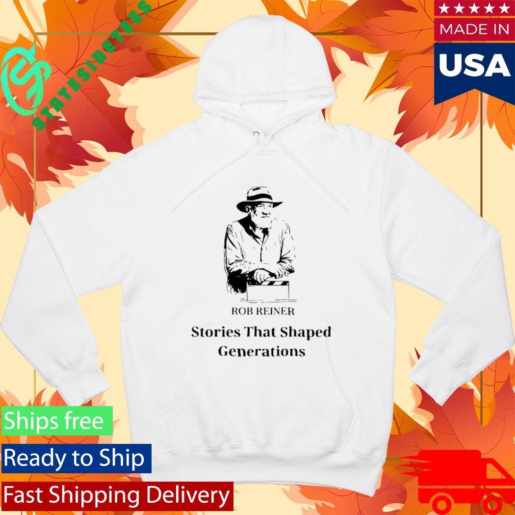 Rob Reiner Stories That Shaped Generations Shirt Unisex , , , Long Sleeve Tee