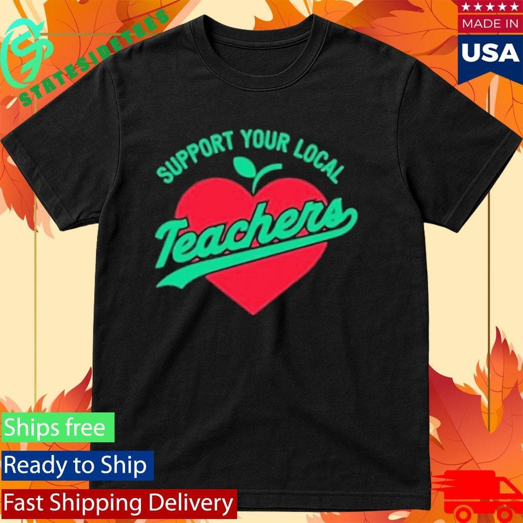 Rockford Support Your Local Teacher Shirt Unisex , , , Long Sleeve Tee