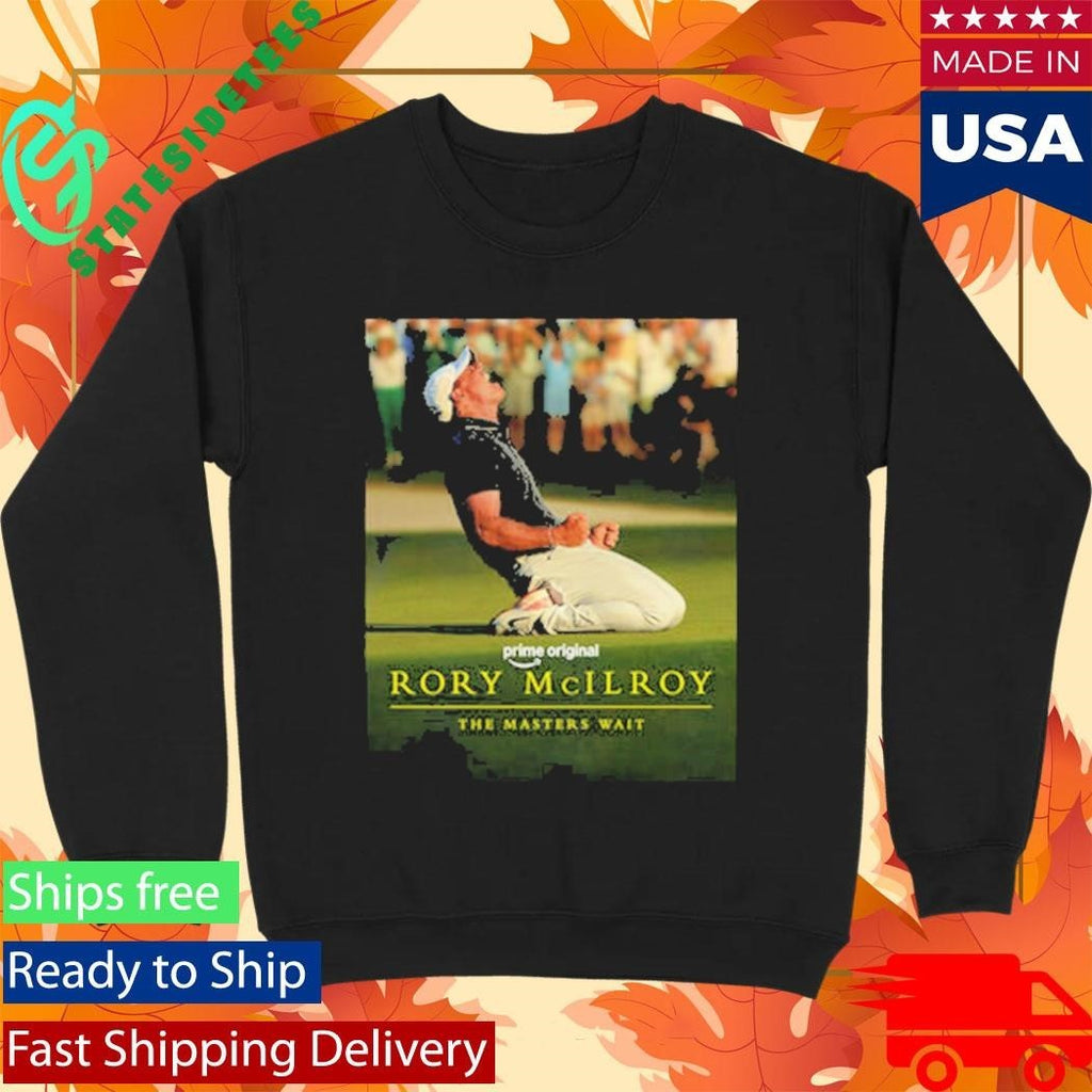 Rory McIlroy The Masters Wait New Documentary March 30 2026 On Prime Shirt Unisex , , , Long Sleeve Tee