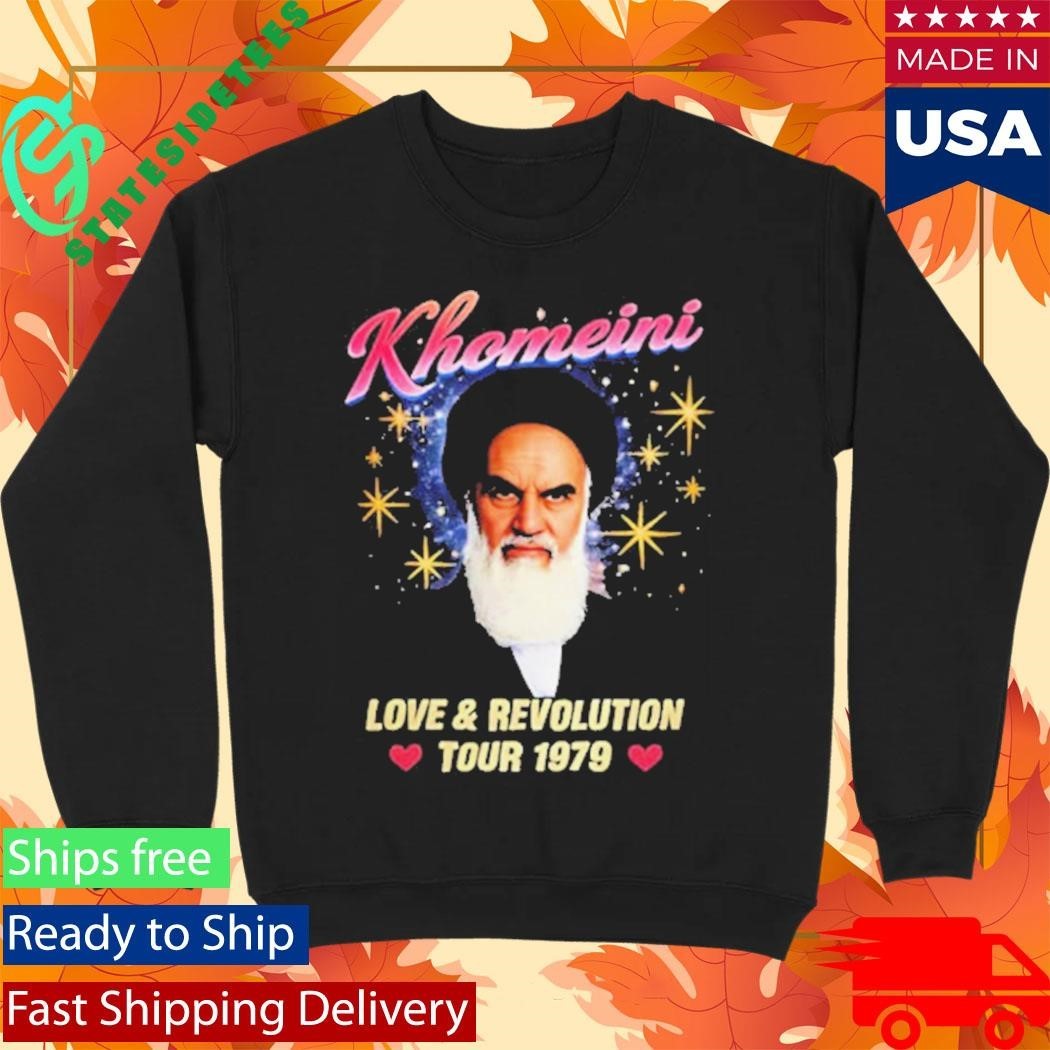Ruhollah Khomeini Love And Revolution Tour 1979 Shirt Unisex , , , Long Sleeve Tee