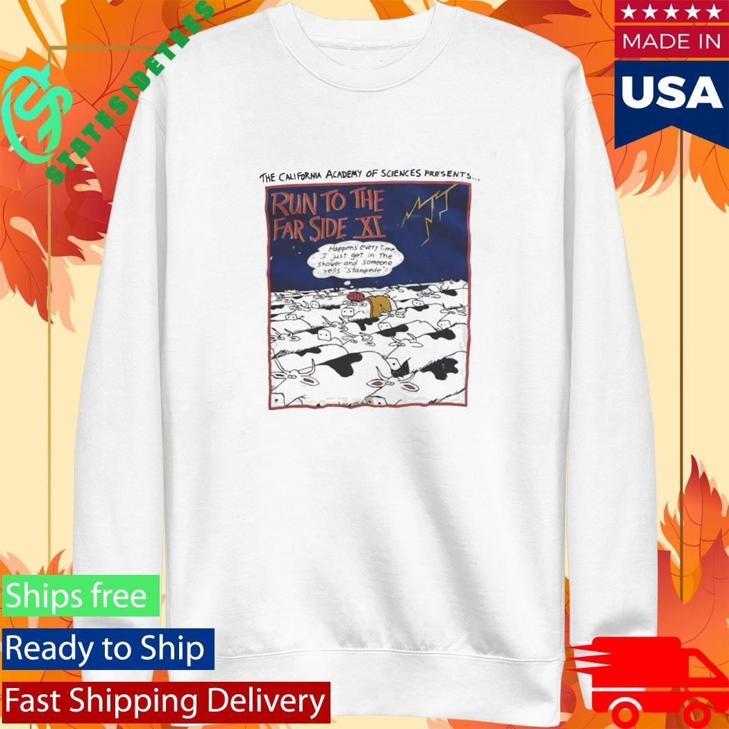 Run To The Far Side XI Shirt Unisex , , , Long Sleeve Tee