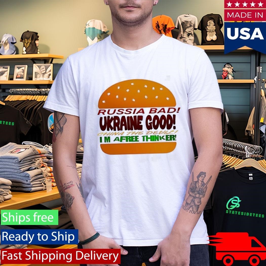 Russia Bad Ukraine Good China The Devil I8217m Afree Thinker Shirt Unisex , , , Long Sleeve Tee