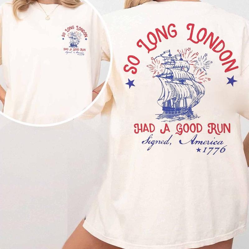 S0 L0ng London 4th July 2 Sides Shirt Comfort Colors Shirt Fourth July Shirt July 4th Shirt T-Shirts