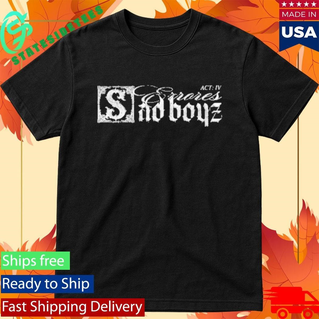 Sad Boyz Errores Iv Shirt Unisex , , , Long Sleeve Tee
