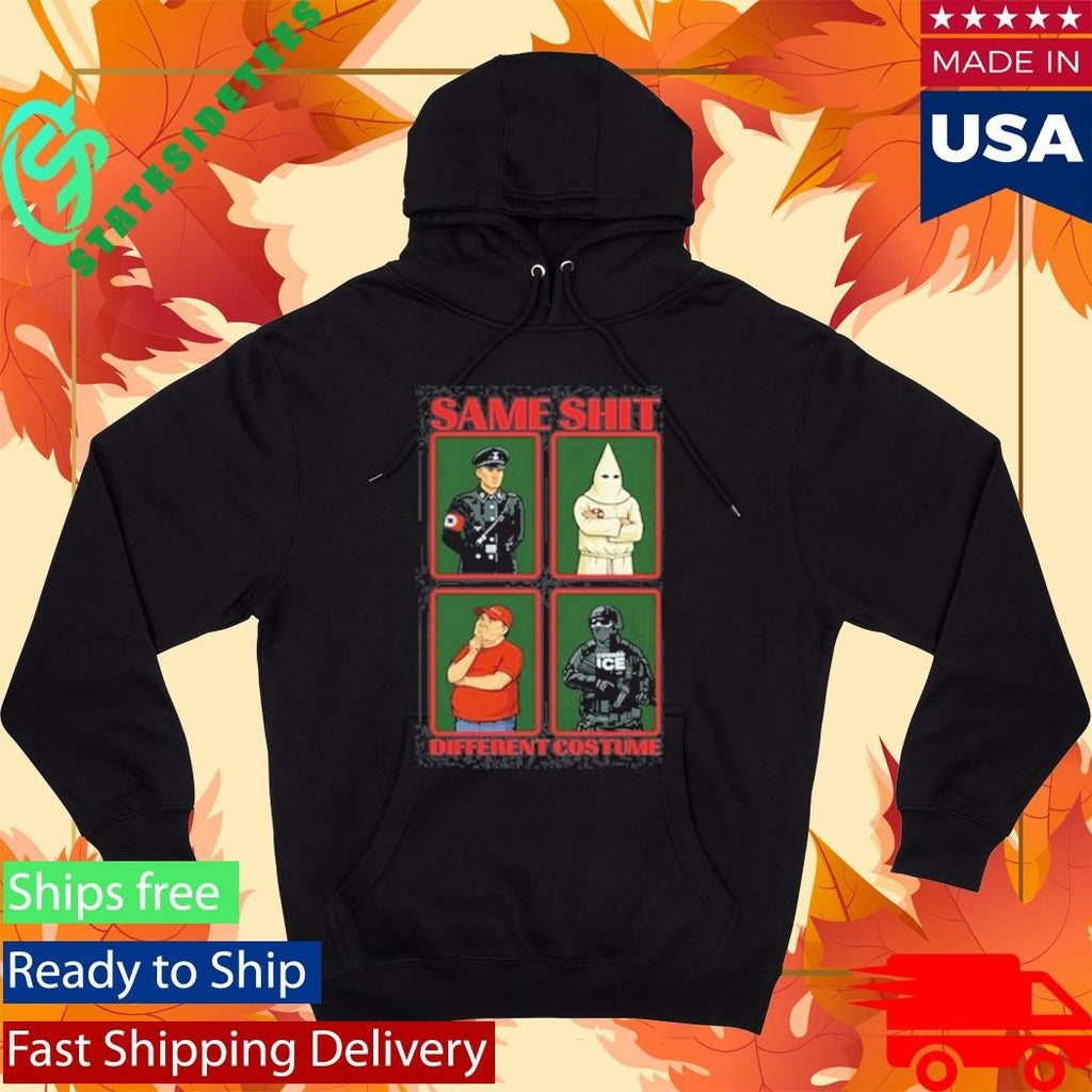 Same Shit Different Costume Anti Coward Ice Shirt Unisex , , , Long Sleeve Tee