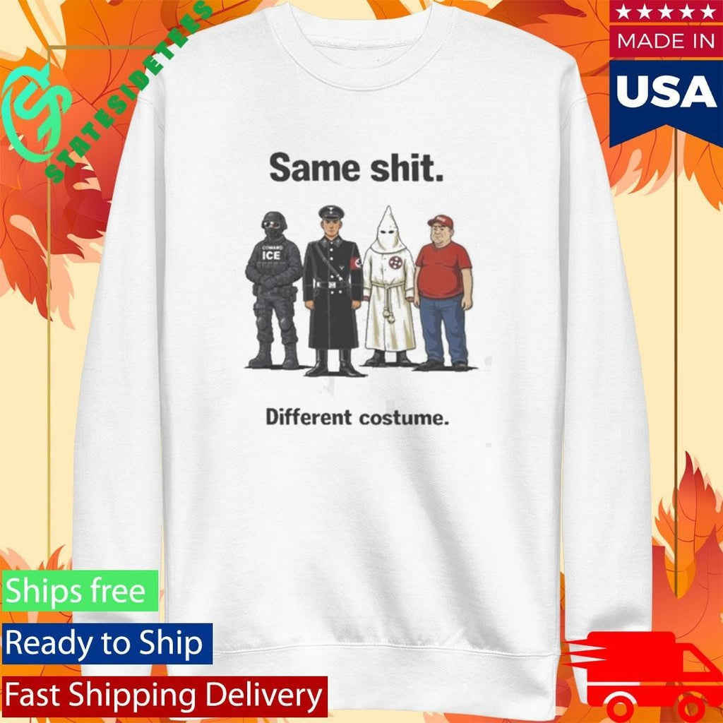 Same Shit Different Hat Costume Shirt Unisex , , , Long Sleeve Tee
