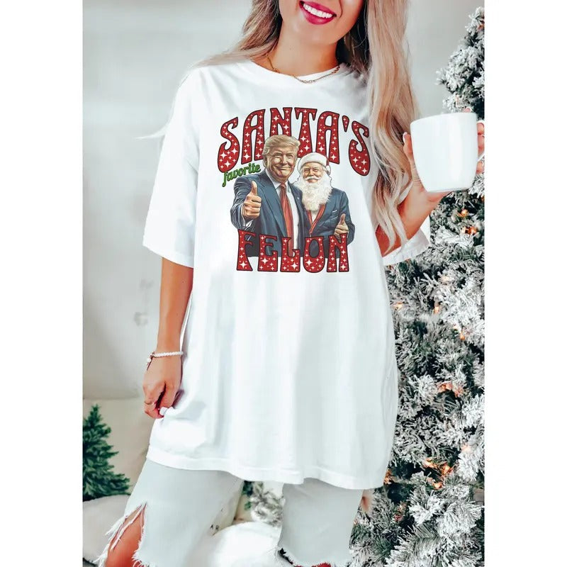 Santa'S Favorite Felon Trump Republican Funny Party Donald Trump MAGA Spirit T-Shirts