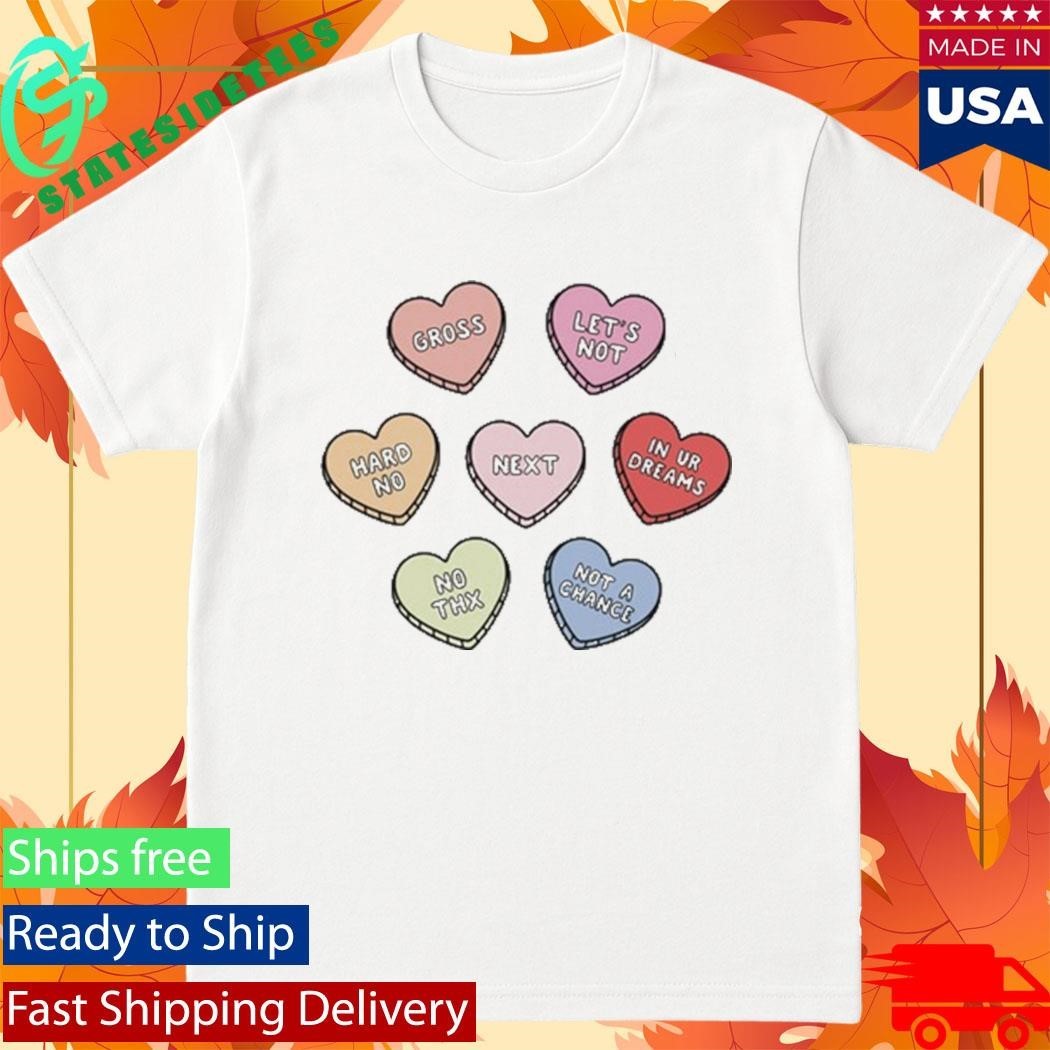 Sarcastic Candy Hearts Shirt Unisex , , , Long Sleeve Tee