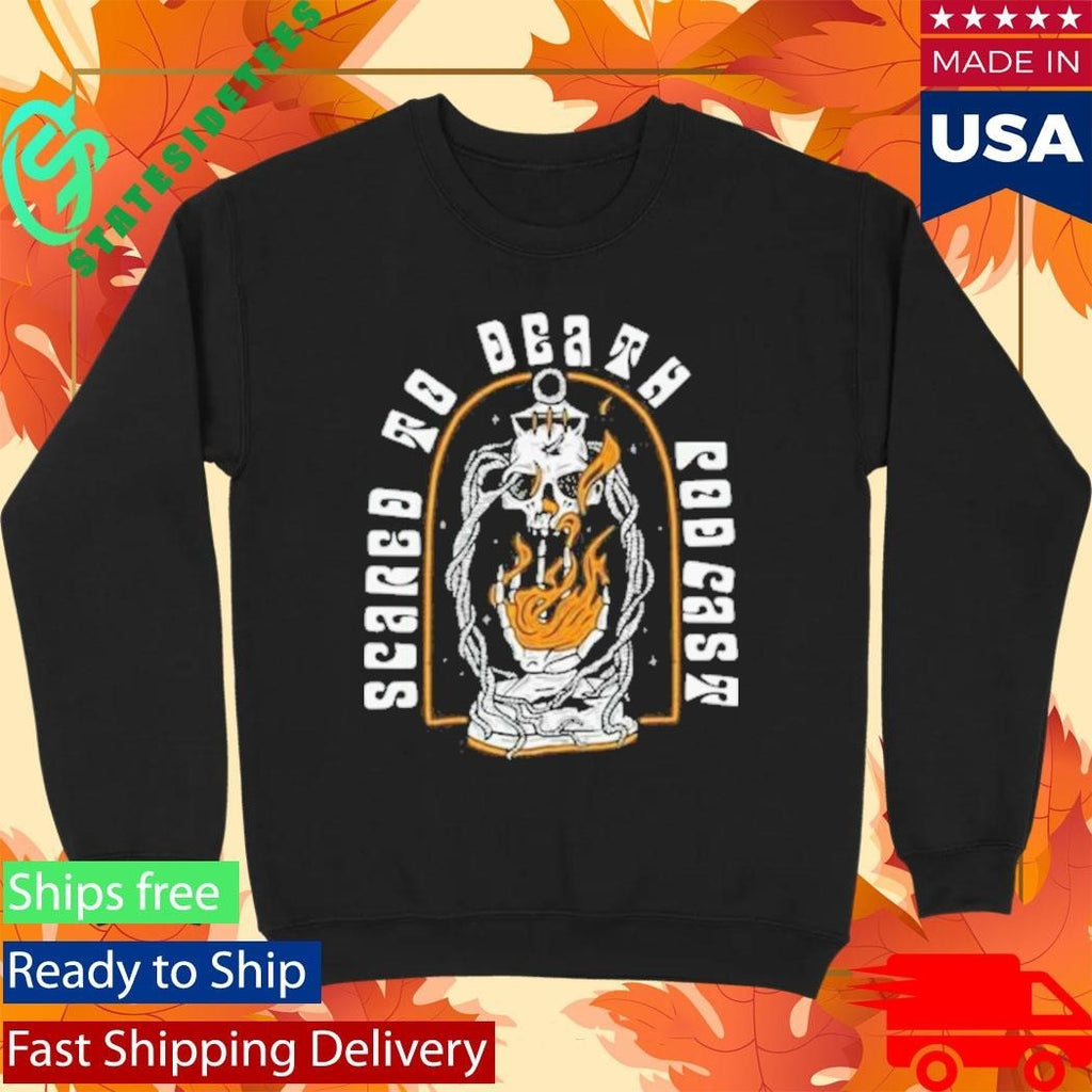 Scared To Death Podcast Eternal Flame Shirt Unisex , , , Long Sleeve Tee