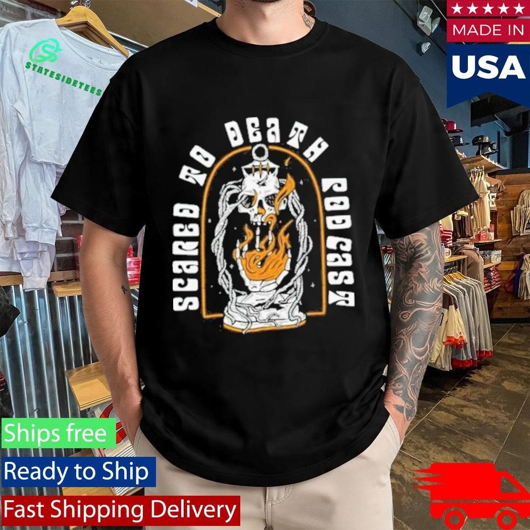 Scared To Death Podcast Eternal Flame Shirt Unisex , , , Long Sleeve Tee