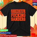 Shedeur Fucking Sanders Shirt Unisex , , , Long Sleeve Tee
