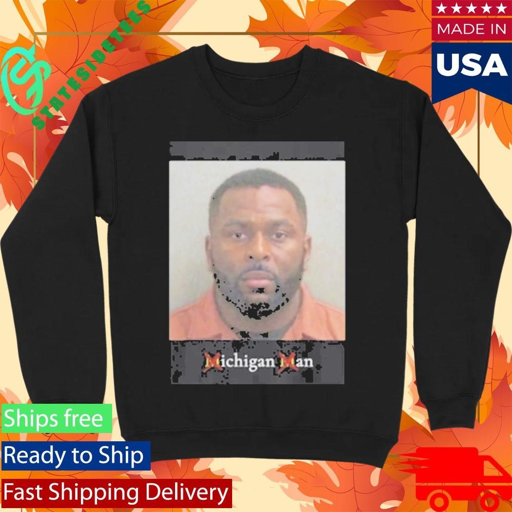 Sherrone Moore Mugshot Michigan Man Shirt Unisex , , , Long Sleeve Tee