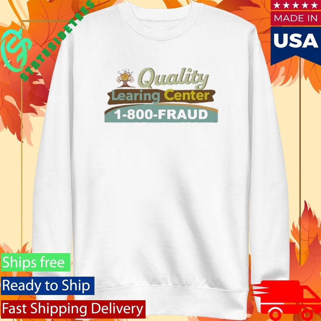 Shirley Defense Quality Learing Center Shirt Unisex , , , Long Sleeve Tee