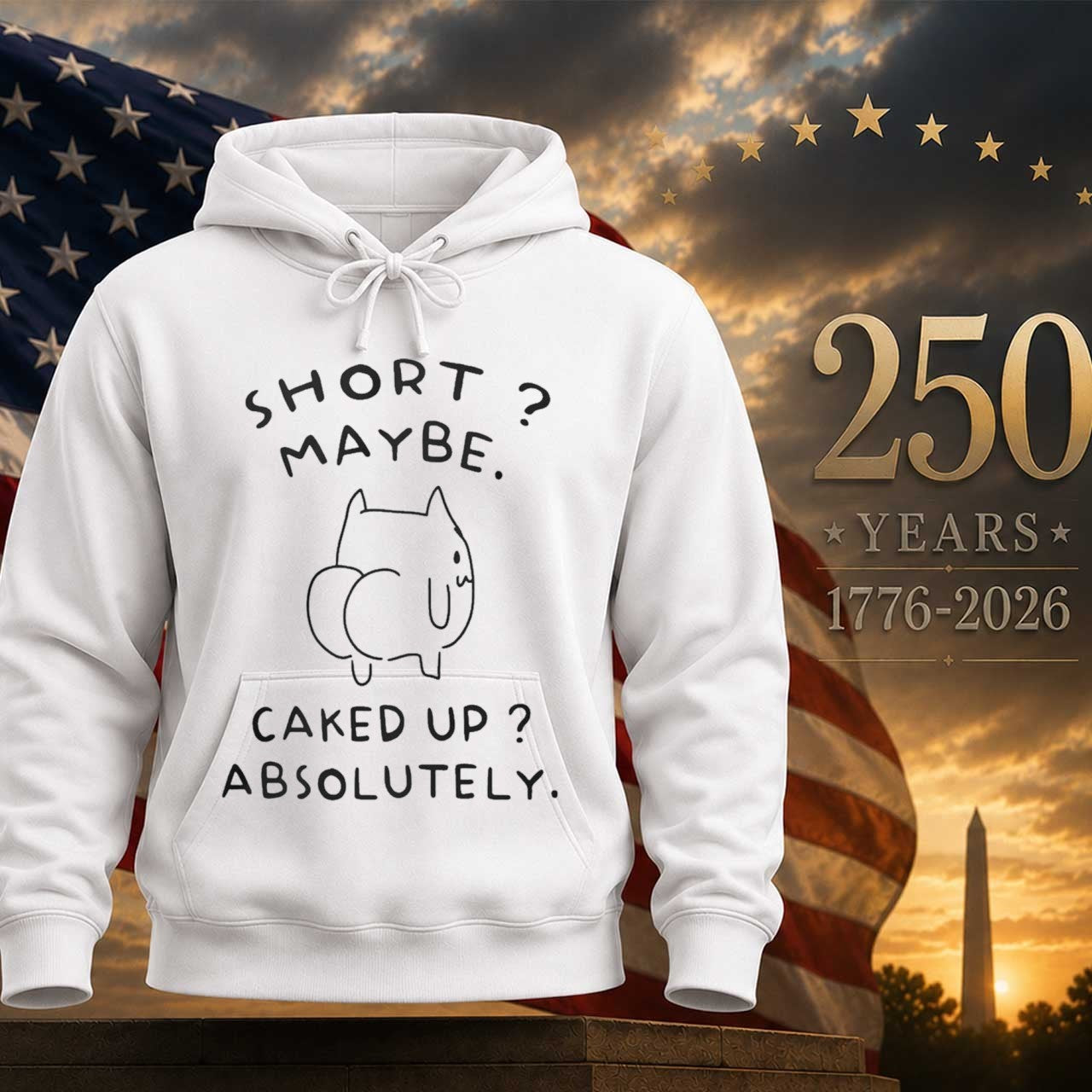 Short Maybe Caked Up Absolutely Cat Shirt