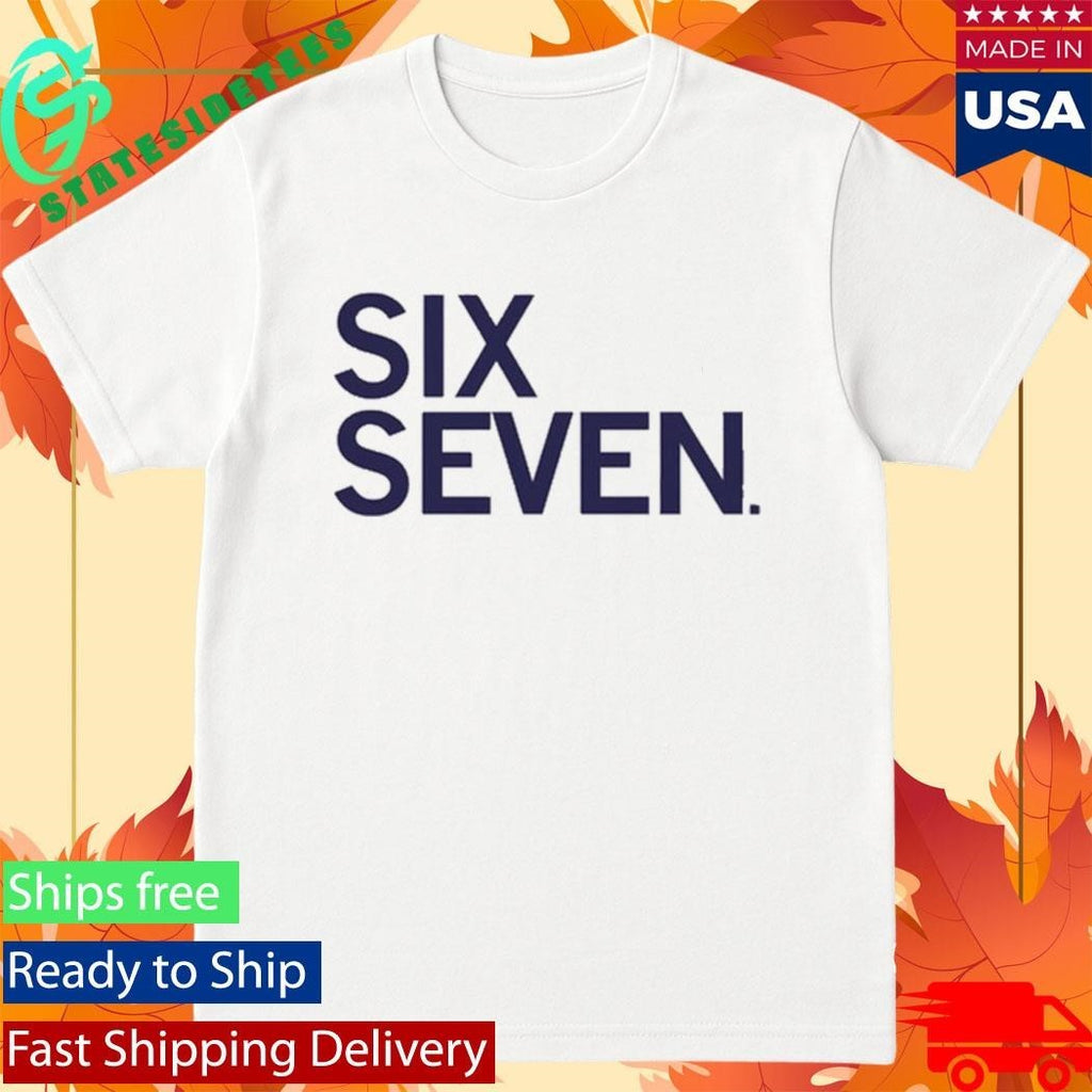 Six Seven Text Shirt Unisex , , , Long Sleeve Tee
