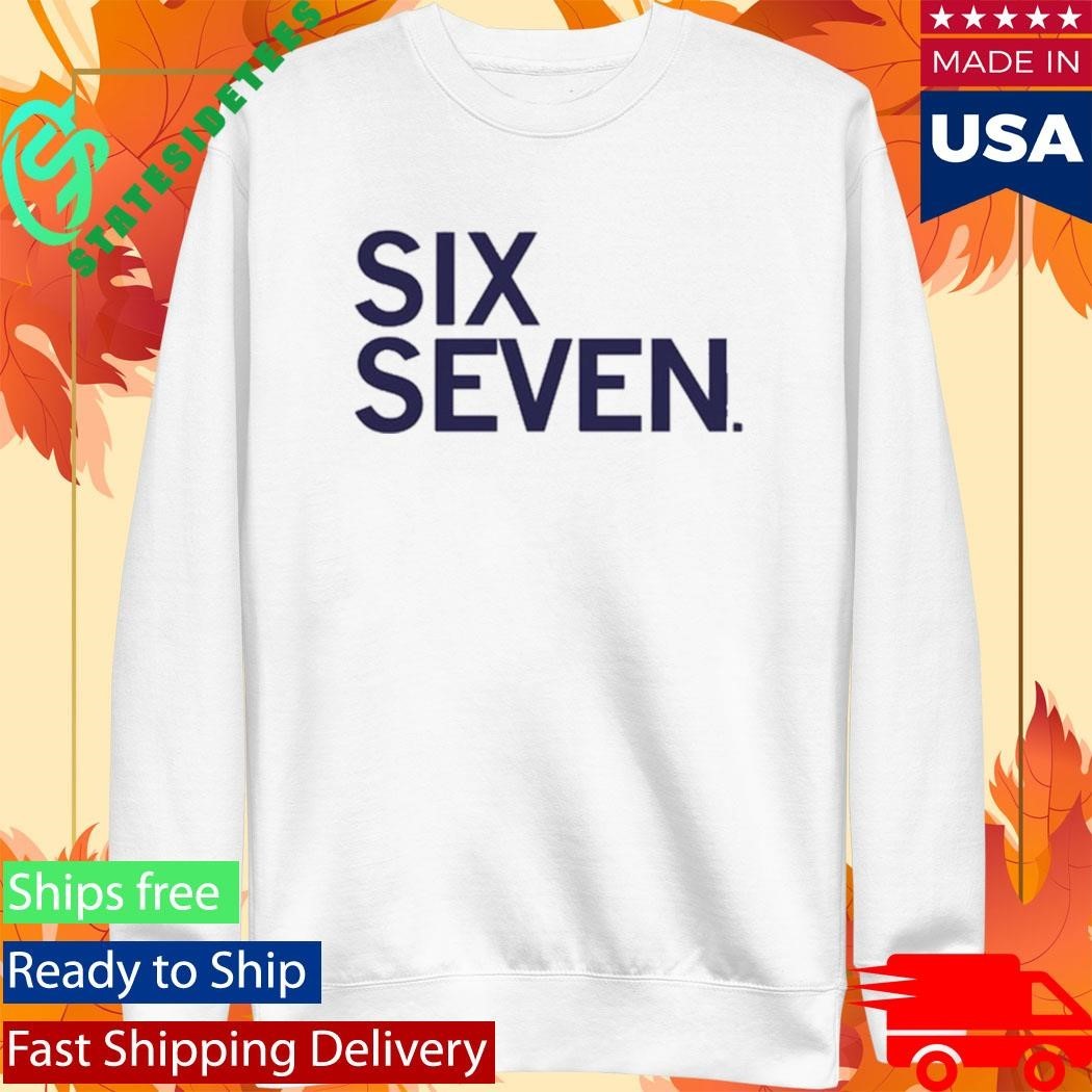 Six Seven Text Shirt Unisex , , , Long Sleeve Tee